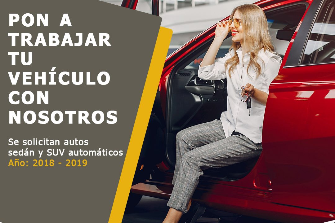 solicitud de autos Pon a trabajar tu vehículo con nosotros