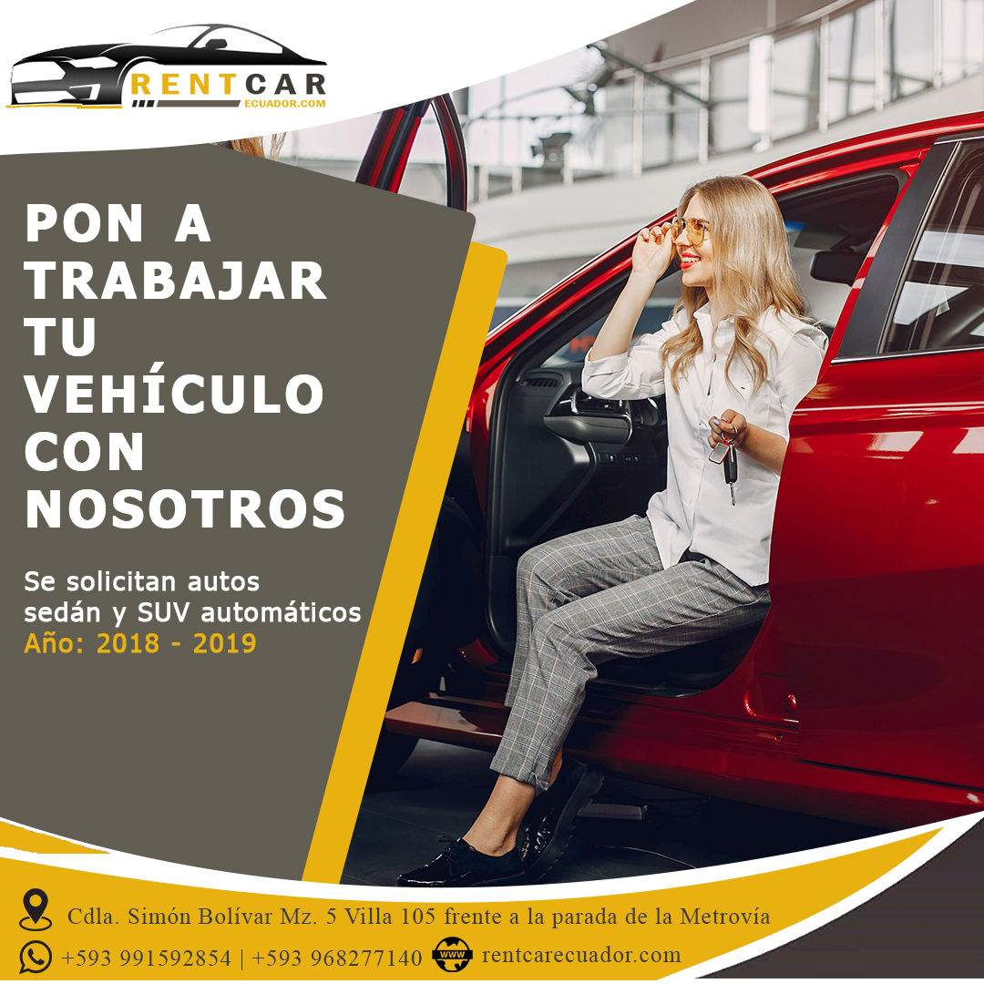 Pon tu vehículo a trabajar Rent a Car Alquiler de